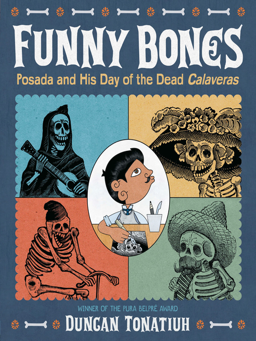 Title details for Funny Bones by Duncan Tonatiuh - Available